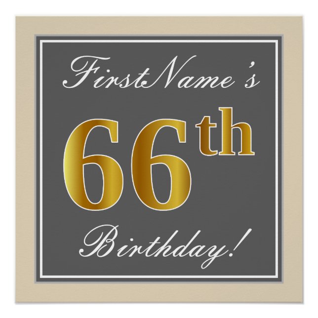 Elegant, Grey, Faux Gold 66th Birthday + Name Poster (Front)