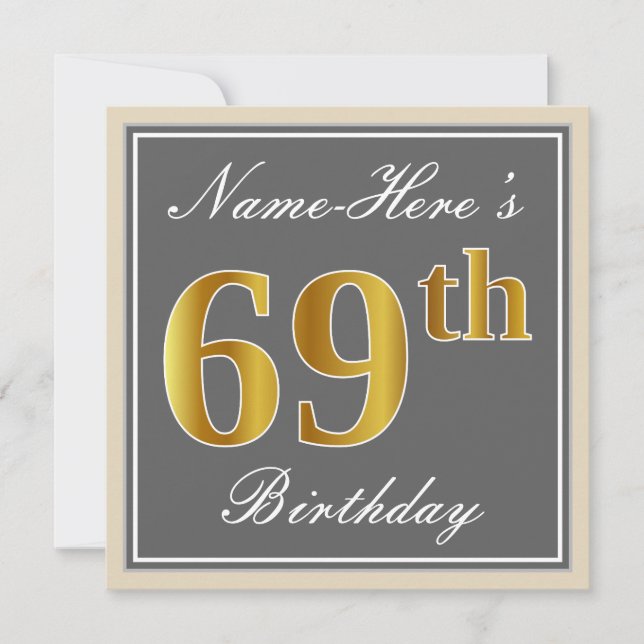 Elegant, Grey, Faux Gold 69th Birthday + Name Invitation (Front)