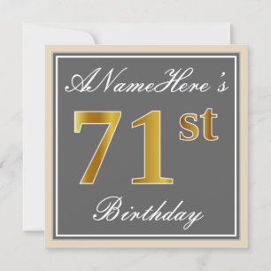 Elegant, Grey, Faux Gold 71st Birthday + Name Invitation