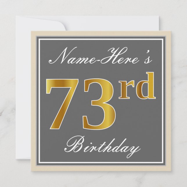 Elegant, Grey, Faux Gold 73rd Birthday + Name Invitation (Front)