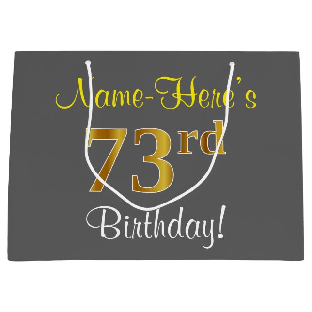 Elegant, Grey, Faux Gold 73rd Birthday + Name Large Gift Bag (Front)