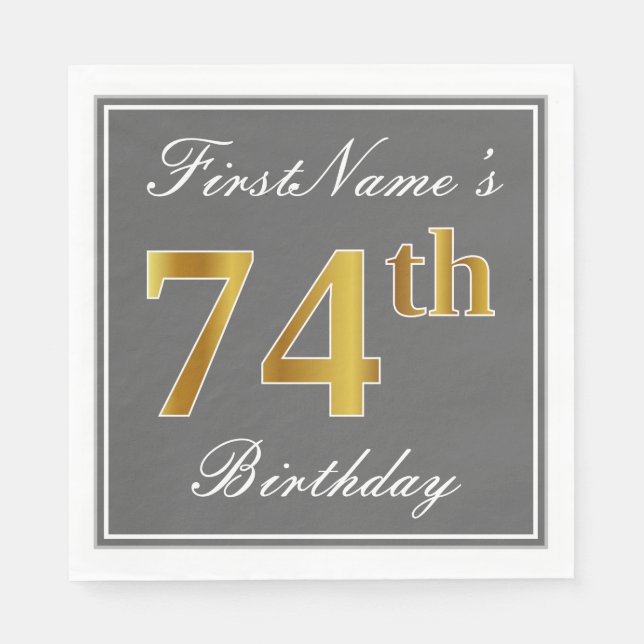 Elegant Grey, Faux Gold 74th Birthday; Custom Name Napkin (Front)