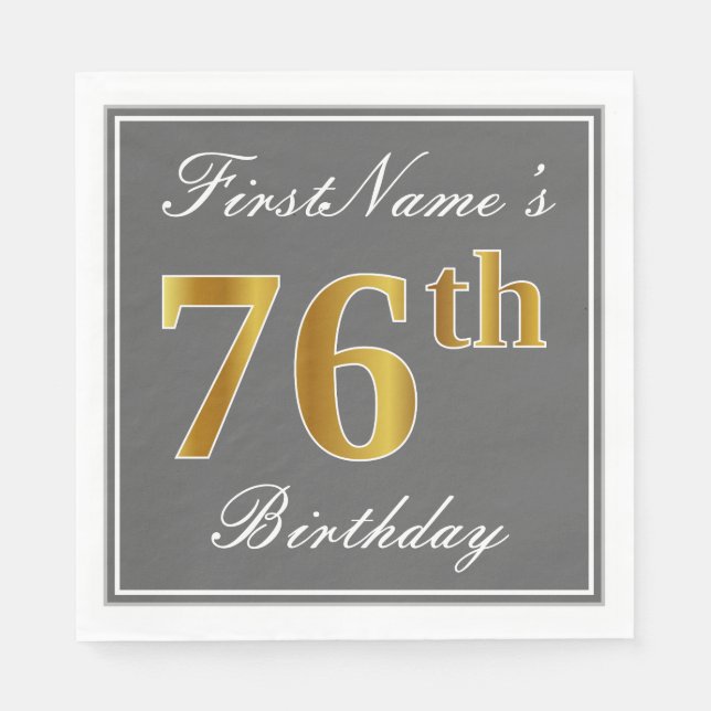 Elegant Grey, Faux Gold 76th Birthday; Custom Name Napkin (Front)