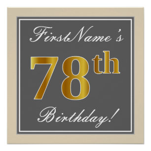 Elegant, Grey, Faux Gold 78th Birthday + Name Poster
