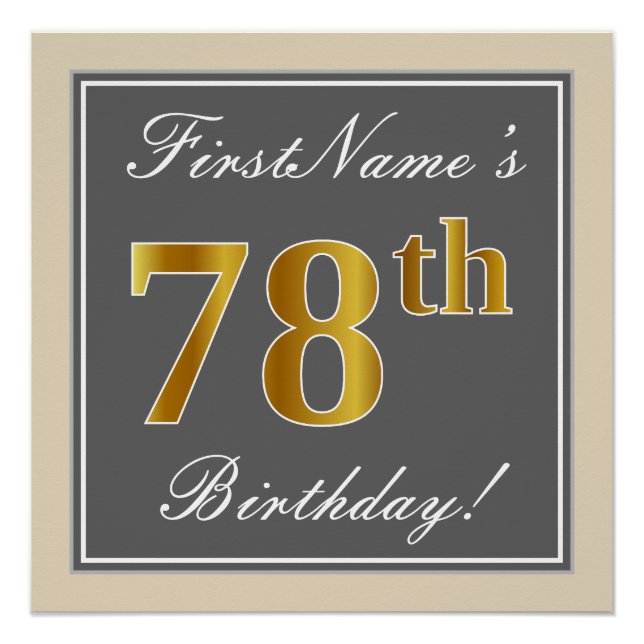 Elegant, Grey, Faux Gold 78th Birthday + Name Poster (Front)