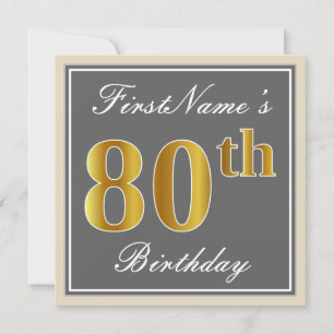 Elegant, Grey, Faux Gold 80th Birthday + Name Invitation