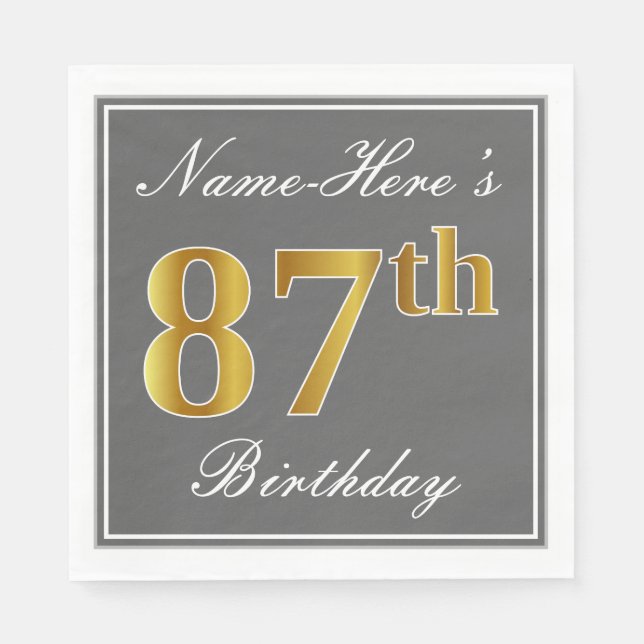 Elegant Grey, Faux Gold 87th Birthday; Custom Name Napkin (Front)