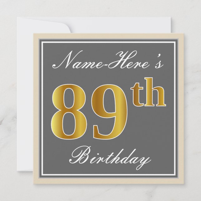 Elegant, Grey, Faux Gold 89th Birthday + Name Invitation (Front)