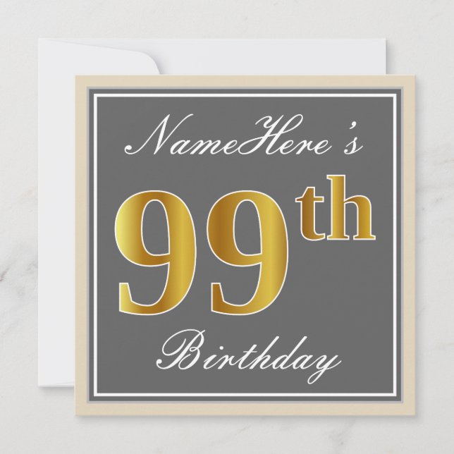 Elegant, Grey, Faux Gold 99th Birthday + Name Invitation (Front)