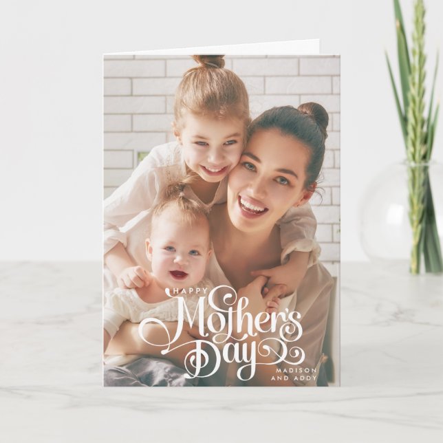 Elegant hand-created text Mother's Day photo Holiday Card (Front)