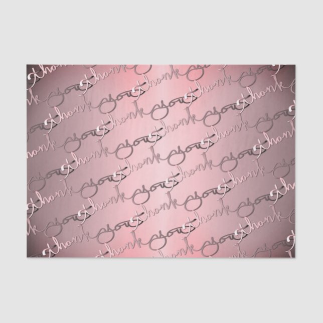 Elegant Hand-written "Thank yous" Silver Pink Tissue Paper (Front)