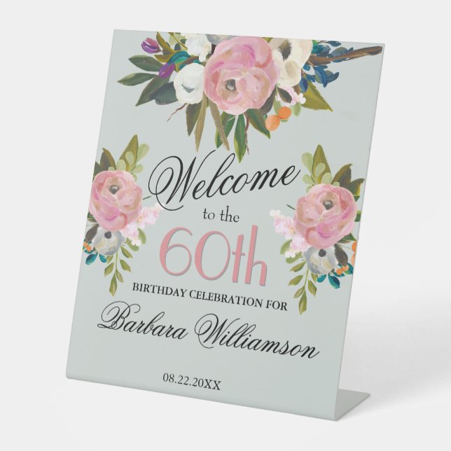 Elegant Handpainted Floral 60th Birthday Welcome Pedestal Sign (Front)