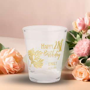 Elegant Happy 21st Birthday Gold Foliage Party Shot Glass