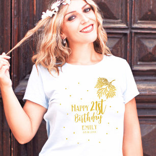 Elegant Happy 21st Birthday Gold Foliage Party T-Shirt