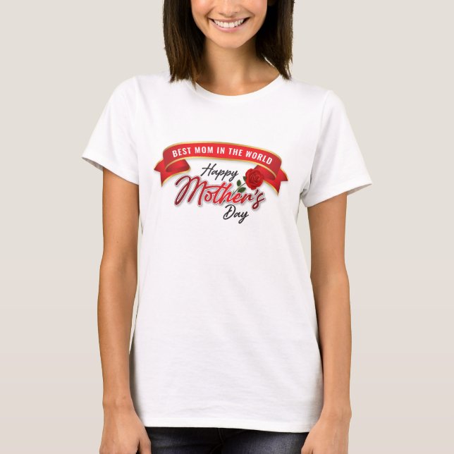 Elegant Happy Mother’s Day T-Shirt (Front)
