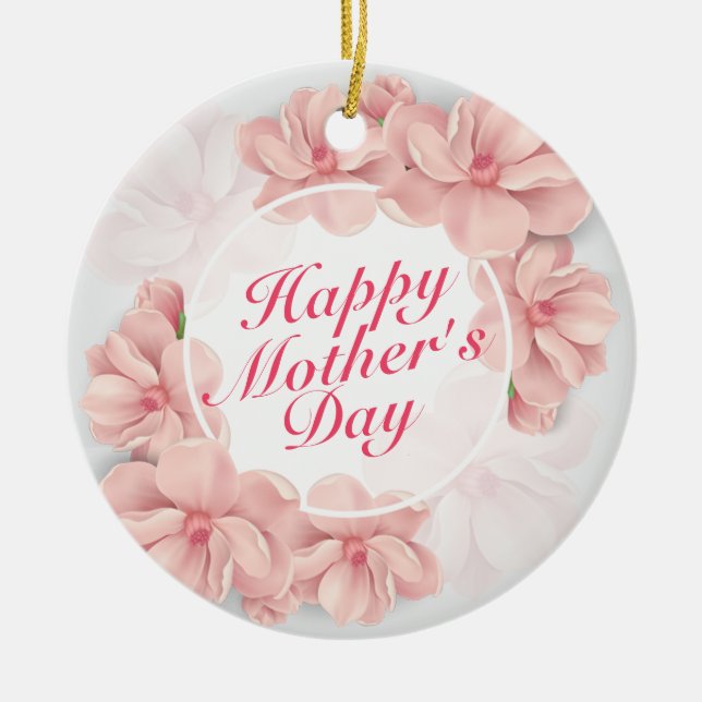 Elegant Happy Mother's Day Floral Frame Ornament (Front)