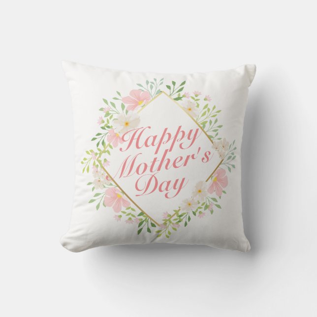 Elegant Happy Mother's Day Floral Frame | Pillow (Front)