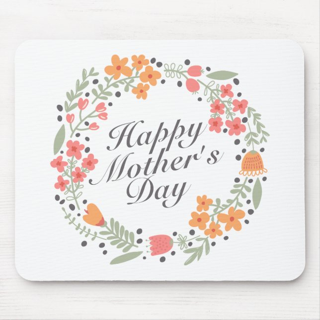 Elegant Happy Mother's Day Floral Wreath Mousepad (Front)