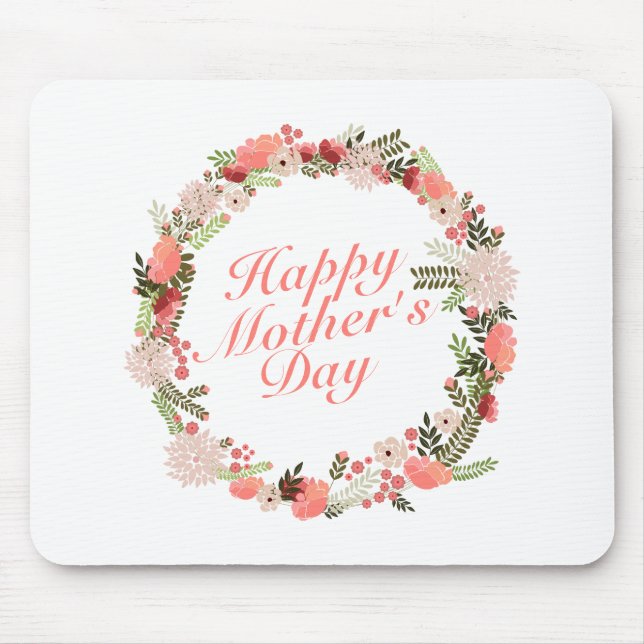 Elegant Happy Mother's Day Floral Wreath Mousepad (Front)