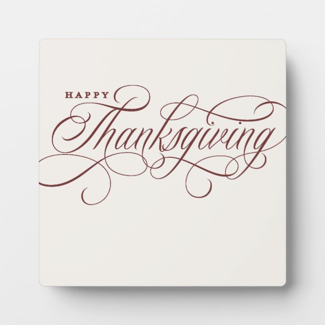 Elegant Happy Thanksgiving script design Plaque (Front)