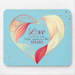 Elegant Heart Love Quote Art – Mouse Pad