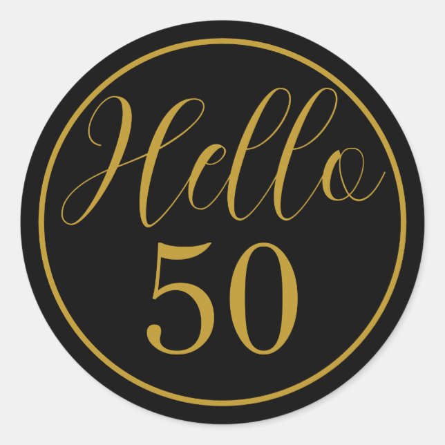 Elegant Hello 50 Birthday Design Classic Round Sticker (Front)