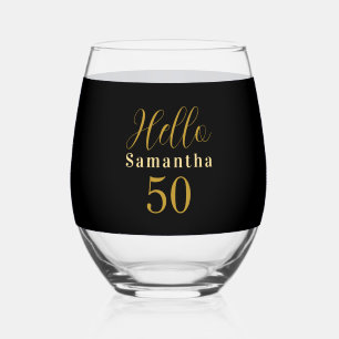 Elegant Hello 50 Black Gold 50th Birthday Stemless Wine Glass