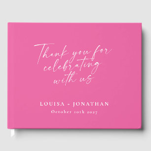 Elegant Hot Pink Trendy Script Custom Thank You Guest Book