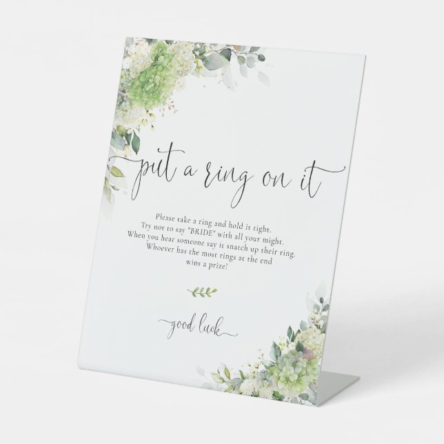 Elegant Hydrangeas Put A Ring On It Sign (Front)