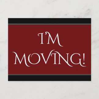 Elegant "I’M MOVING!" Change of Address Postcard