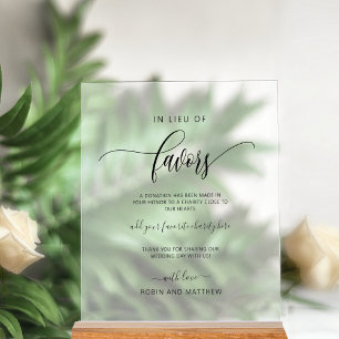 Elegant In Lieu of Favours Wedding Frosted Style Acrylic Sign