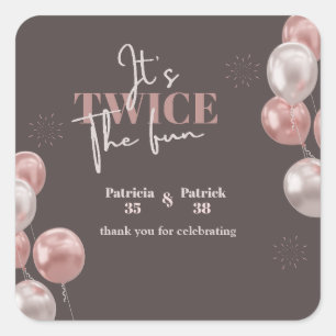  Elegant It's a Twice the Fun Joint Birthday Square Sticker