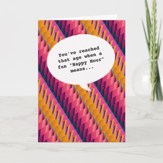 Elegant joy Happy Hour Getting Old Funny Birthday Card (Front)