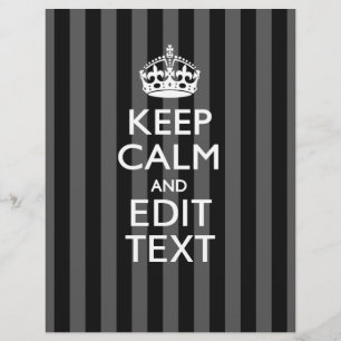 Elegant KEEP CALM AND Your Text on Black Stripes