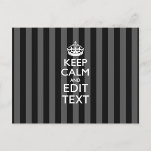 Elegant KEEP CALM AND Your Text on Black Stripes Postcard