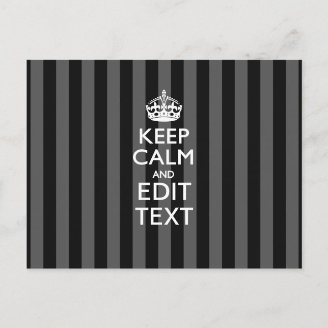 Elegant KEEP CALM AND Your Text on Black Stripes Postcard (Front)