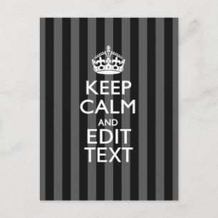 Elegant KEEP CALM AND Your Text on Black Stripes Postcard