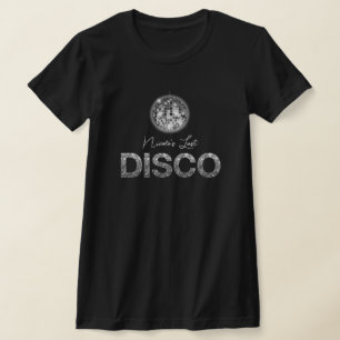 Elegant Last Disco Bachelorette Party Theme Custom T-Shirt
