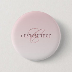 Elegant Lettering & Monogram   Rose Ombre 6 Cm Round Badge