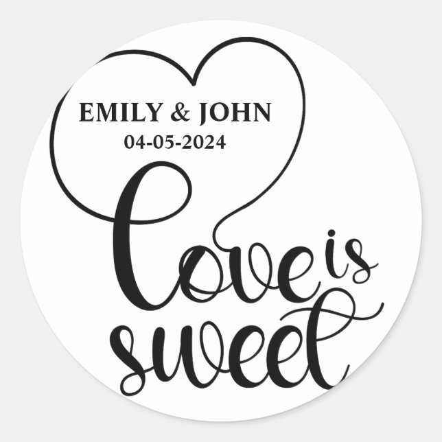 Elegant Love Is Sweet calligraphy Heart  Classic Round Sticker (Front)