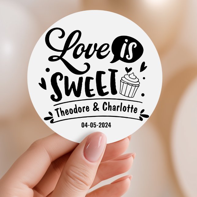 Elegant Love Is Sweet Calligraphy Heart Wedding Classic Round Sticker (love is sweet wedding stickers script black and white calligraphy typography simple minimal cake)