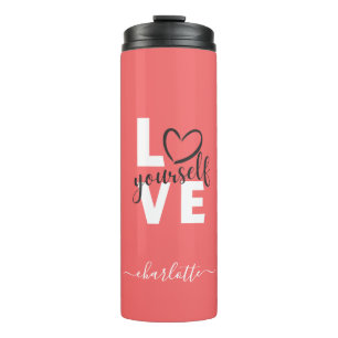 Elegant Love Yourself Personalised Name Thermal Tumbler