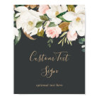 Elegant Magnolia | Black & White Custom Text Sign