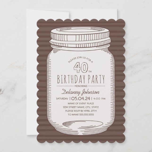 Elegant Mason Jar Rustic 40th Birthday Party Invitation (Front)