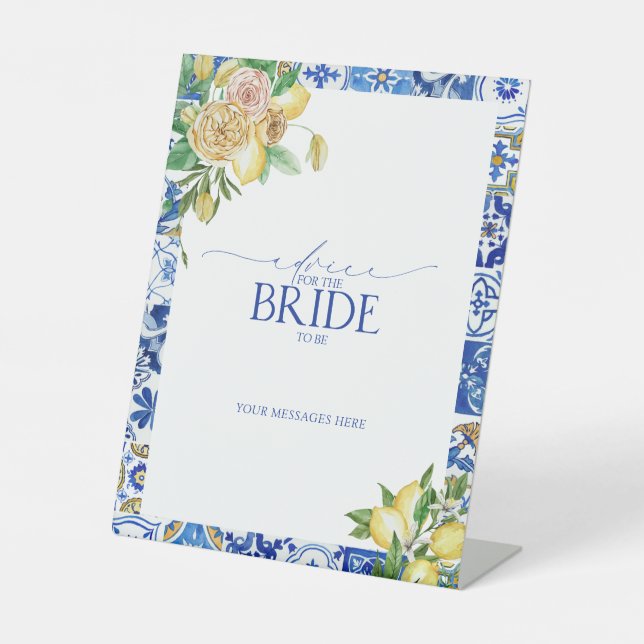 Elegant Mediterranean Lemon Advice To The Bride Pedestal Sign (Front)