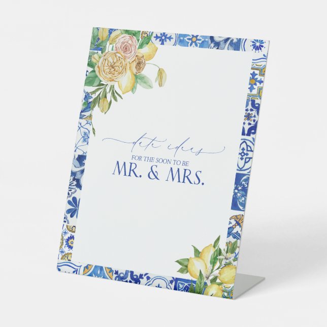 Elegant Mediterranean Lemon Floral Date Ideas Pedestal Sign (Front)