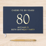 Elegant Mens 80th Birthday Party Blue Guest Book<br><div class="desc">Elevate his 80th birthday party with this elegant dark navy blue guestbook that features your choice of genuine gold or silver foil,  "Cheers to 80 Years" and his name in simple,  modern lettering,  Personalise the title on the spine.</div>