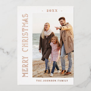 Elegant Minimalist Christmas Photo Rose Gold Foil Holiday Card