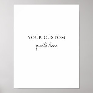 Elegant Minimalist Custom Quote Poster