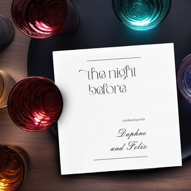 Elegant Minimalist Script The Night Before Napkin (Ultra minimalist black & white rehearsal dinner napkins with chic typography by Darling & May)